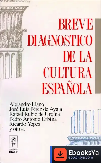 Descargar Breve Diagnóstico De La Cultura Española de Alejandro Llano