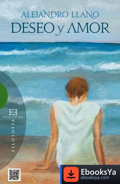 Descargar Deseo Y Amor de Alejandro Llano