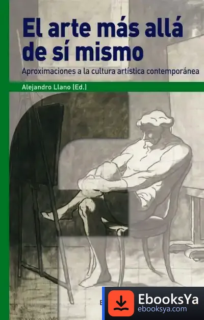 Descargar El Arte Más Allá De Sí Mismo de Alejandro Llano