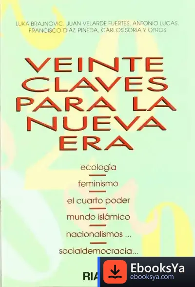 Descargar Veinte Claves Para La Nueva Era de Alejandro Llano