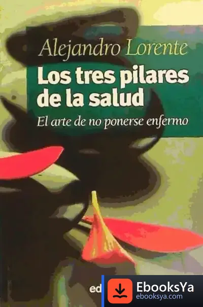 Descargar Los Tres Pilares De La Salud