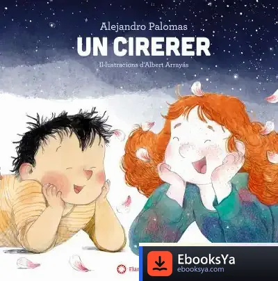Descargar Un Cirerer de Alejandro Palomas