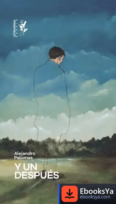 Descargar Y Un Después de Alejandro Palomas