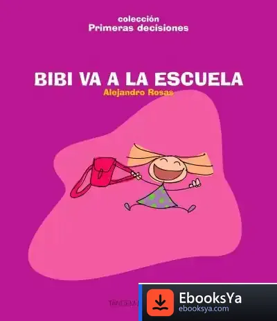 Descargar Bibi Va A La Escuela de Antonio García Teijeiro