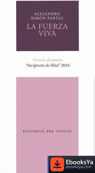 Descargar La Fuerza Viva de Alejandro Simón Partal