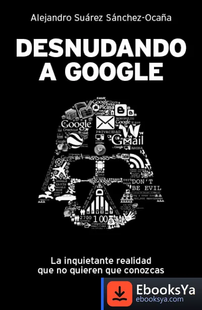 Descargar Desnudando A Google