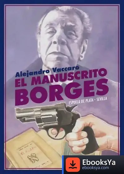 Descargar El Manuscrito Borges de Alejandro Vaccaro