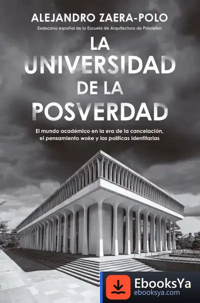 Descargar La Universidad De La Posverdad de Gotzon Lobera Revilla