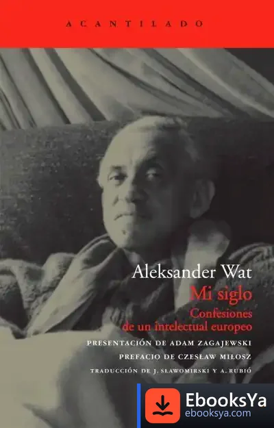 Descargar Mi Siglo de Aleksander Wat