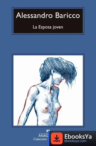 Descargar La Esposa Joven de Alessandro Baricco