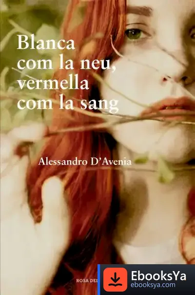 Descargar Blanca Com La Neu, Vermella Com La Sang