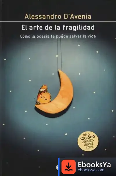 Descargar El Arte De La Fragilidad