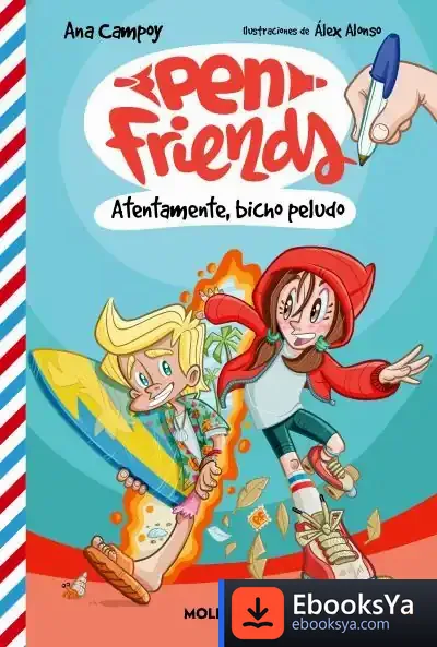 Descargar Pen Friends 2. Atentamente, Bicho Peludo de Alex Alonso