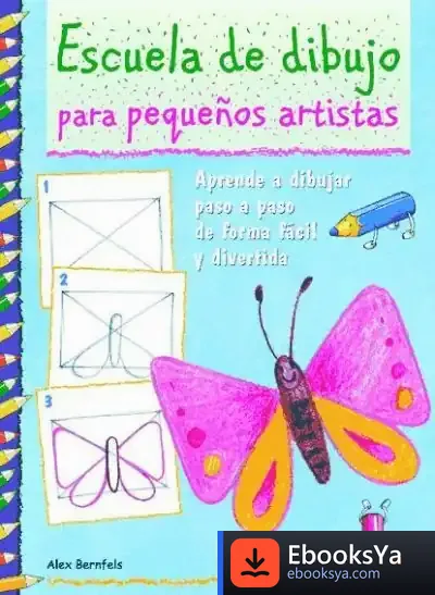 Descargar Escuela De Dibujo Para Pequeños Artistas de Pierre Schmidt