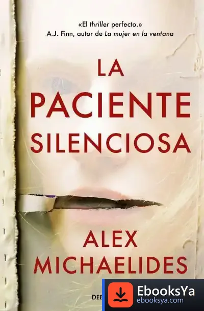 Descargar La Paciente Silenciosa