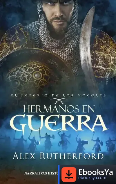 Descargar Hermanos En Guerra de Alex Rutherford
