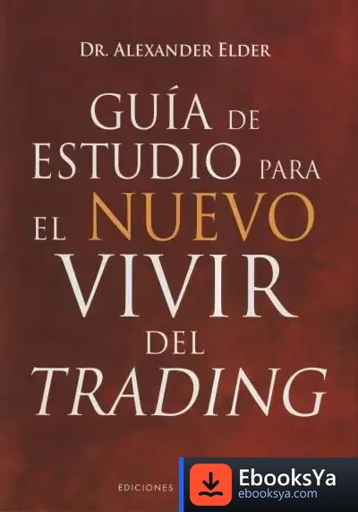 Descargar Guía De Estudio Para El Nuevo Vivir Del Trading
