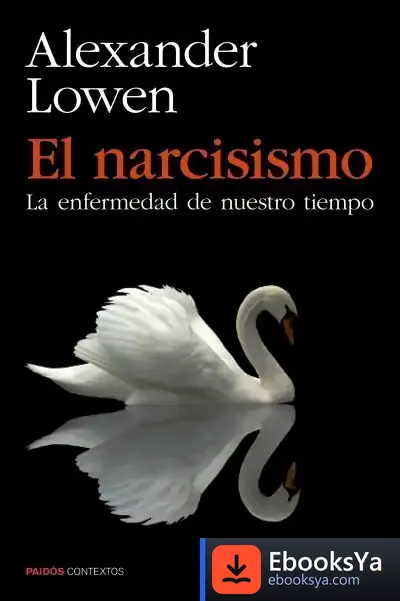 Descargar El Narcisismo de Alexander Lowen