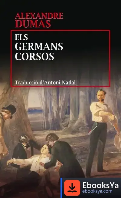Descargar Els Germans Corsos de Alexandre Dumas