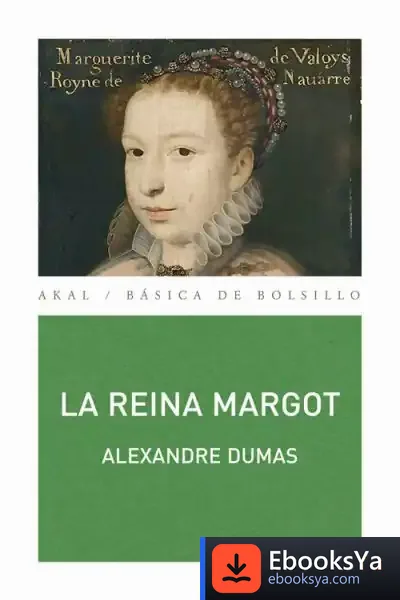 Descargar La Reina Margot de Alexandre Dumas