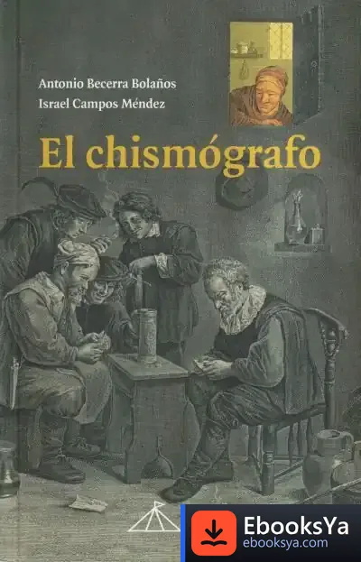 Descargar El Chismógrafo de Alexis Ravelo