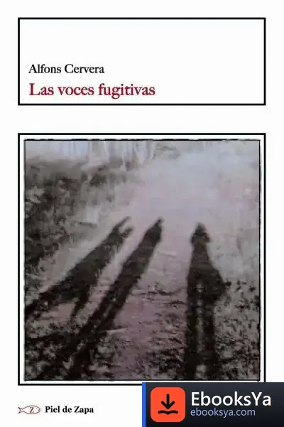 Descargar Las Voces Fugitivas