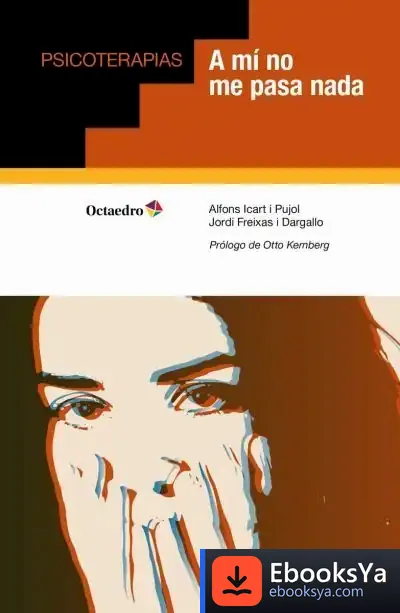 Descargar A Mí No Me Pasa Nada de Alfons Icart I Pujol