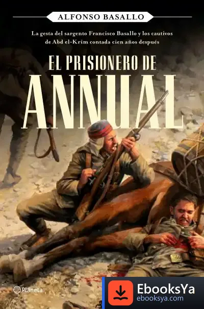 Descargar El Prisionero De Annual de Alfonso Basallo