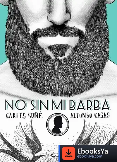 Descargar No Sin Mi Barba