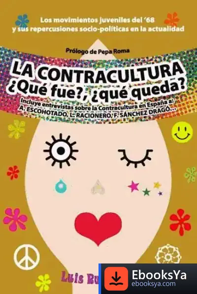 Descargar La Contracultura ¿Qué Fue?, ¿Qué Queda? de Alfonso Colodrón