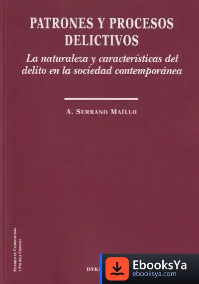 Descargar Patrones Y Procesos Delictivos de Alfonso Serrano Maíllo