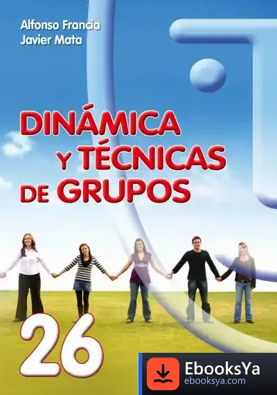 Descargar Dinámica Y Técnicas De Grupos de Gabrielle Vincent
