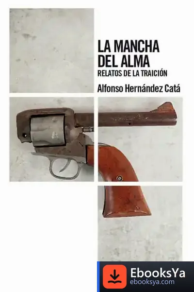 Descargar La Mancha Del Alma