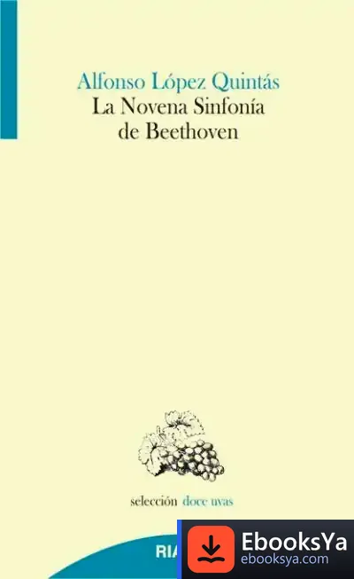 Descargar La Novena Sinfonía De Beethoven de Alfonso López Quintás