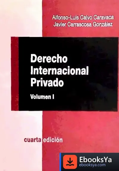 Descargar Derecho Internacional Privado Volumen I de Emilio García Gómez