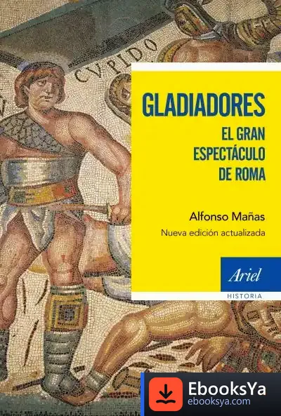 Descargar Gladiadores de Alfonso Mañas Bastidas