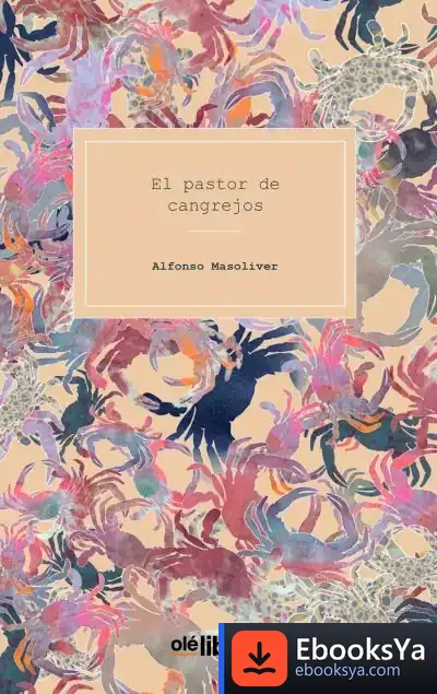 Descargar El Pastor De Cangrejos de Alfonso Masoliver Sagardoy