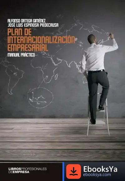 Descargar Plan De Internacionalización Empresarial de Alfonso Ortega Giménez
