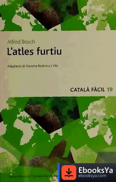 Descargar L'Atles Furtiu - Català Fàcil de Alfred Bosch Pascual