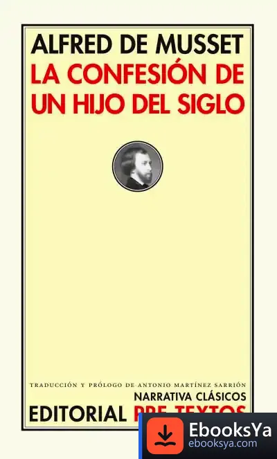 Descargar La Confesión De Un Hijo Del Siglo de Equipo Bruño