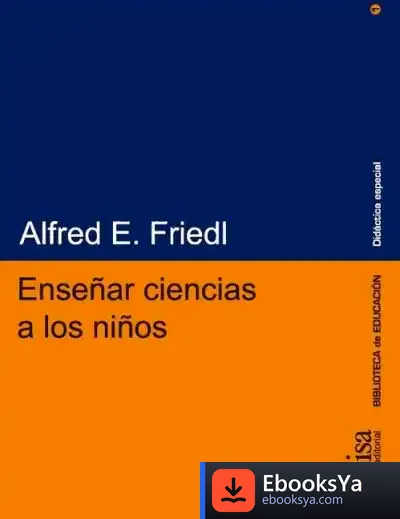 Descargar Enseñar Ciencias A Los Niños