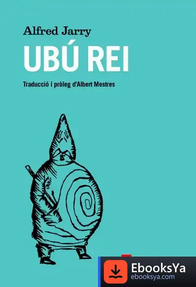Descargar Ubú Rei de Alfred Jarry