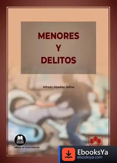 Descargar Menores Y Delitos de Alfredo Abadías Selma