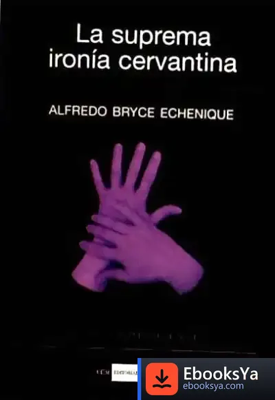 Descargar La Suprema Ironía Cervantina de Laura López Iborra