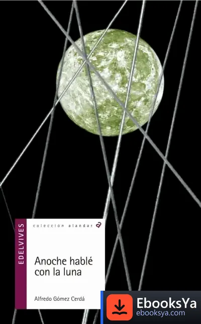 Descargar Anoche Hable Con La Luna de Luis Campo Vidal