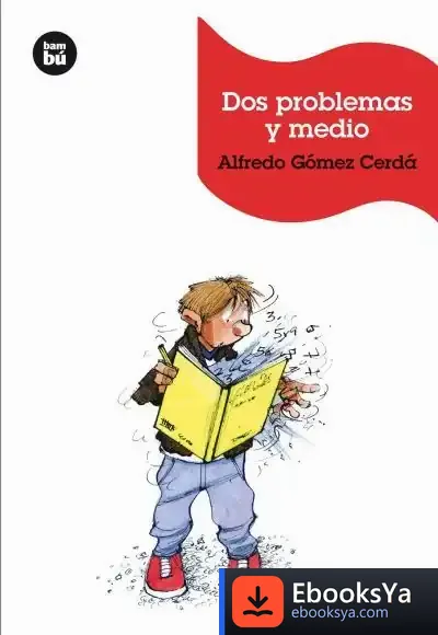 Descargar Dos Problemas Y Medio de Alfredo Gómez Cerdá