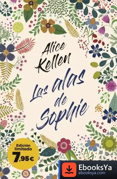 Descargar Las Alas De Sophie de Alice Kellen