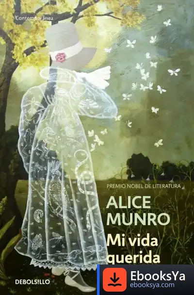 Descargar Mi Vida Querida de Alice Munro