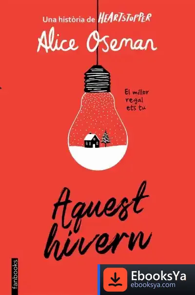 Descargar Aquest Hivern de Alice Oseman
