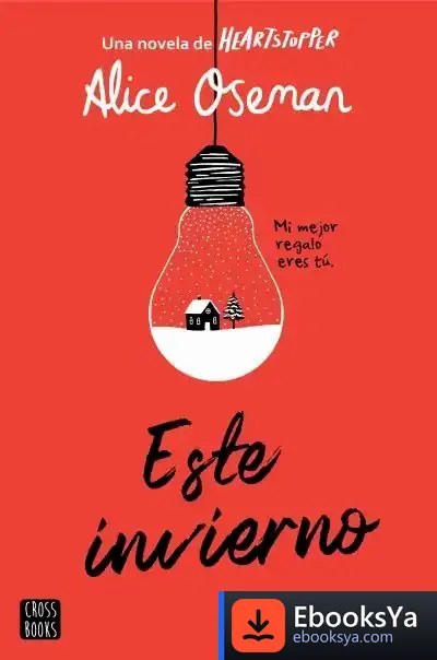 Descargar Este Invierno de Alice Oseman